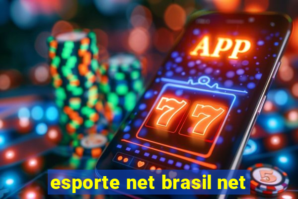 esporte net brasil net